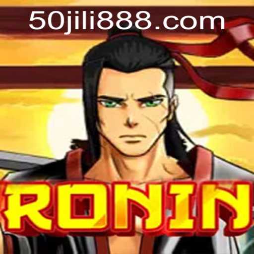 Ronin Game Overview and Rules Featuring 50JILI